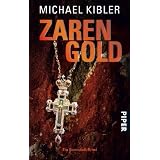 Zarengold: Kriminalroman: Ein Darmstadt-Krimi (Darmstadt-Krimis)von "Michael Kibler"
