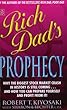 Rich Dad's Prophecy