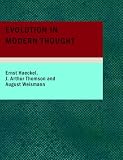 Evolution in Modern Thought