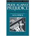 Pride Against Prejudice: Haitians in the United States (Part of the New Immigrants Series)