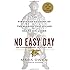 No Easy Day: The Firsthand Account of the Mission that Killed Osama Bin Laden