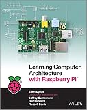 Learning Computer Architecture with Raspberry Pi