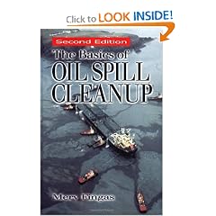 The Basics of Oil Spill Cleanup, Second Edition