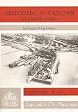 Shipbreaking at Morecambe : T.W. Ward Ltd 1905-1933