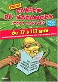 Cahier de vacances pour adultes : Special week-ends pluvieux et RTT