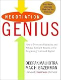 Negotiation Genius: How to Overcome Obstacles and Achieve Brilliant Results at the Bargaining Table and Beyond, Library Edition