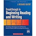 Breakthrough in Beginning Reading and Writing (The Evidence-Based Approach for Pinpointing Students' Needs and Delivering Targeted Instruction) (Package)