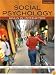 Social Psychology: Goals in Interaction (4th Edition) (MyPsychLab Series)
