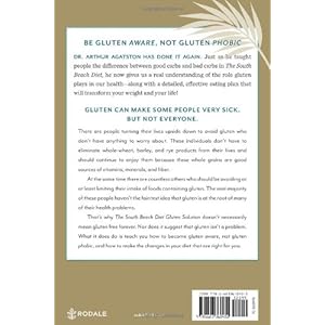 The South Beach Diet Gluten Solution: The Delicious, Doctor-Designed, Gluten-Aware Plan for Losing Weight and Feeling Great--FAST!