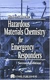 Hazardous Materials Chemistry for Emergency Responders, Second Edition - 1566705800