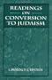 Readings on Conversion to Judaism