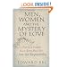 Men, Women and the Mystery of Love: Practical Insights from John Paul II's Love and Responsibility