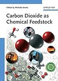 Carbon dioxide as chemical feedstock