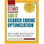 Ultimate Guide to Search Engine Optimization: Drive Traffic, Boost Conversion Rates and Make Lots of Money (Entrepreneur Magazine's Ultimate Guides)