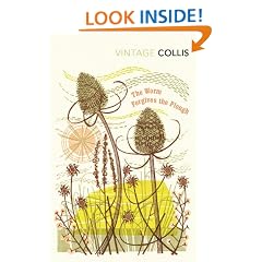 The Worm Forgives the Plough (Vintage Classics)