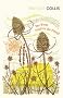 The Worm Forgives the Plough (Vintage Classics)
