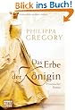 Das Erbe der K�nigin: Historischer Roman