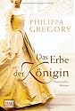 Das Erbe der K&ouml;nigin: Historischer Roman