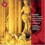 ｜Respighi: Feste Romane; Fontane di Roma; Pini di Roma