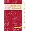 Beginning Organic Chemistry 2 (Workbooks in Chemistry)