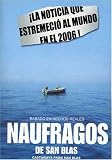 Naufragos De San Blas [DVD] [2006] [Region 1] [US Import] [NTSC]