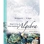 Beginning and Intermediate Algebra with Applications & Visualization (2nd Edition)