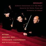 Mozart : Sinfonia Concentante, K364 / Concerto for Violin and Piano, K Anh.56