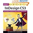Real World Adobe InDesign CS3 by Olav Martin Kvern and David Blatner