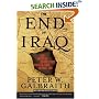 The End of Iraq: How American Incompetence Created a War Without End