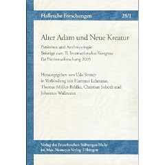 Alter Adam und Neue Kreatur. Pietismus und Anthropologie. Beitr�ge zum II. Internationalen Kongress f�r Pietismusforschung 2005: In Verbindung mit ... Christian Soboth und Johannes Wallmann