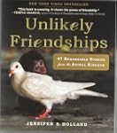 Unlikely Friendships: 50 Remarkable S...