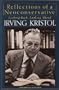 Reflections of a Neoconservative: Looking Back, Looking Ahead