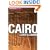 Cairo, Luxor and Aswan (Cadogan Guides Cairo, Luxor, Aswan)