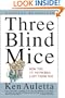 Three Blind Mice: How the TV Networks Lost Their Way
