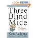 Three Blind Mice: How the TV Networks Lost Their Way