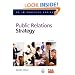 Public Relations Strategy (PR In Practice)