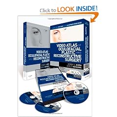 Video Atlas of Oculofacial Plastic and Reconstructive Surgery: DVD with Text by BobS Korn MD PhD FACS and Don Kikkawa MD