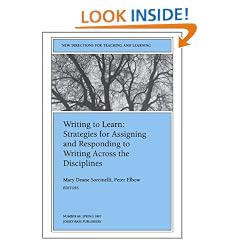 Writing to Learn: Strategies for Assigning and Responding to Writing Across the Disciplines: New Directions for Teaching and Learning