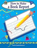 How to Make a Book Report, Grades 1-3