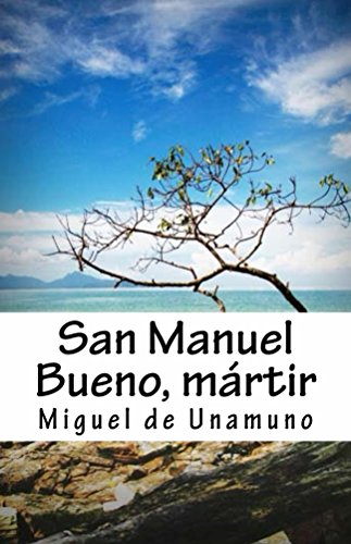San Manuel Bueno, mártir (Spanish Edition)