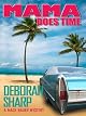 Mama Does Time: A Mace Bauer Mystery