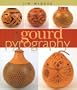 Gourd Pyrography