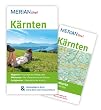K�rnten: MERIAN live! - Mit Kartenatlas im Buch und Extra-Karte zum Herausnehmen: Klagenfurt: Pulsierender Mittelpunkt. W�rthersee: Die �sterreichische Riviera. Gro�glockner: Majest�tischer Anblick