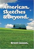 American Sketches and Beyond