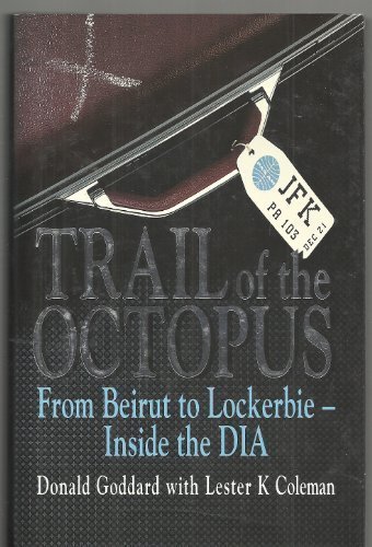 trail of the octopus from beirut to lockerbie inside the dia