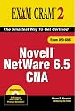 Novell Netware 6 and 6.5 CNA (Exam Cram 2)