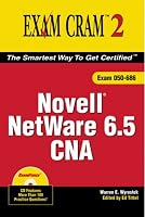 Novell Netware 6.5 CNA Exam Cram 2