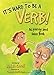 It's Hard To Be A Verb Activity and Idea Book: Activities to Help Kids with ADHD