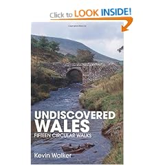 Undiscovered Wales: Fifteen Circular Walks
