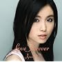 Love Forever(���񐶎Y�����)(DVD�t)